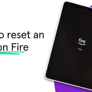 How to reset your Amazon Fire tablet