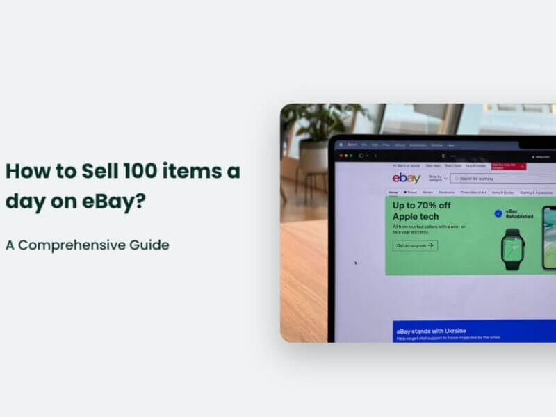 sell 100 items a day on eBay